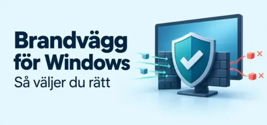 Illustration av en datorskärm med skyddssköld och brandvägg som filtrerar nätverkstrafik, med texten ”Brandvägg för Windows – Så väljer du rätt”.