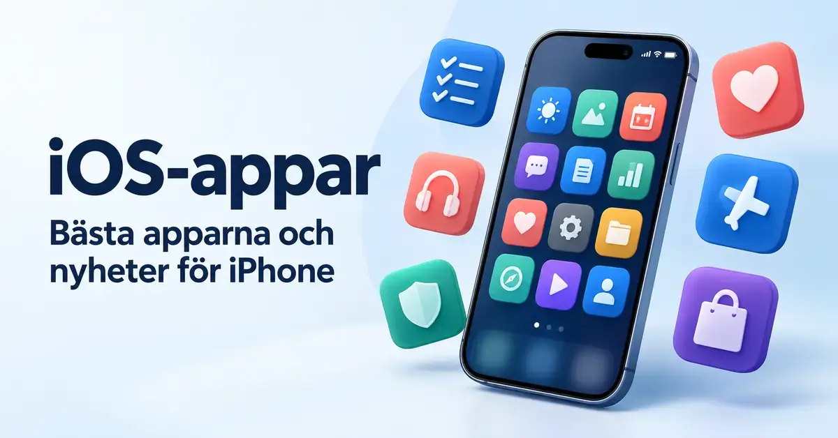 Illustration av en iPhone med färgglada appikoner för produktivitet, underhållning, säkerhet, hälsa, resor och appbutiker samt texten ”iOS-appar – Bästa apparna och nyheter för iPhone”.